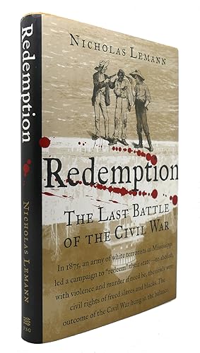REDEMPTION The Last Battle of the Civil War