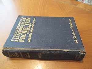 Richardson's Handbook Of Projection, The Blue Book Of Projection. Fifth Edition, Volume 1