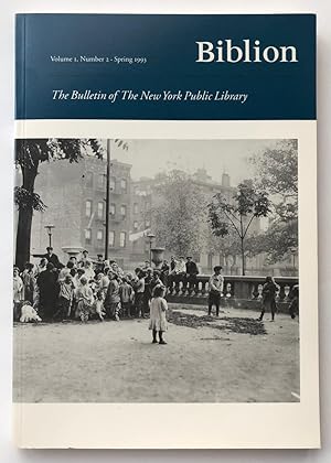 Biblion: The Bulletin of the New York Public Library, volume 1, number 2, Spring 1993