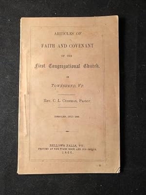 Articles of Faith and Covenant of the First Congregational Church of Townshend, VT (FIRST PRINTIN...