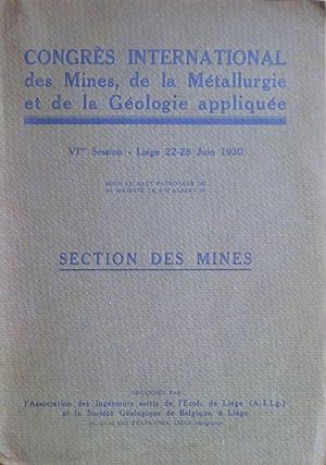Congrès International des Mines de la Métallurgie et de la Géologie appliquée : VIme Session - Li...