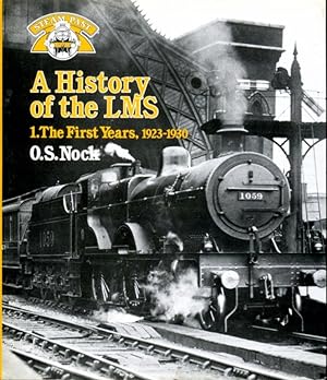 A History of the LMS Volume 1: The First Years 1923-1930