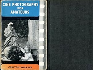 Cine Photography for Amateurs