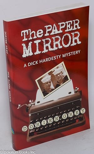 The Paper Mirror: a Dick Hardesty mystery novel