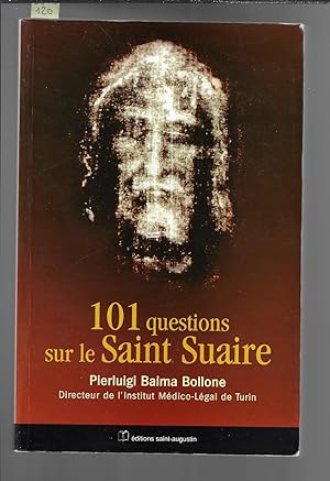 101 questions sur le Saint Suaire