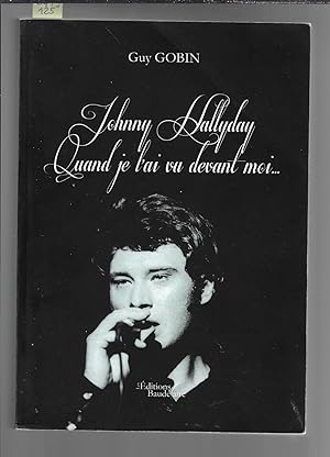 Johnny Hallyday - Quand je l'ai vu devant moi.