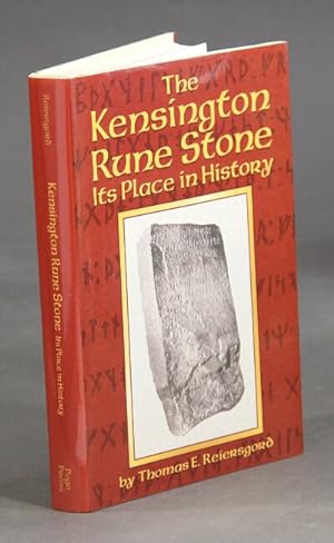 The Kensington rune stone: its place in history