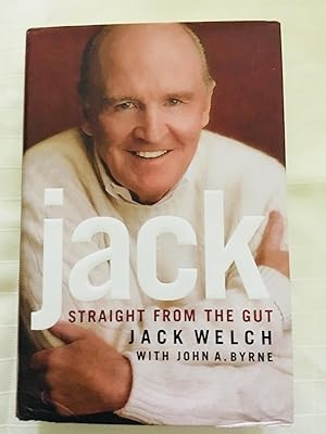 Jack: Straight From the Gut [SIGNED FIRST EDITION, FIRST PRINTING]