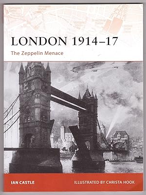 London 191417 The Zeppelin Menace