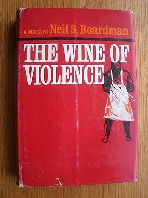 The Wine of Violence