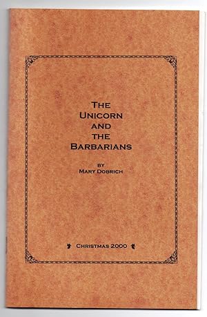 The Unicorn and the Barbarians
