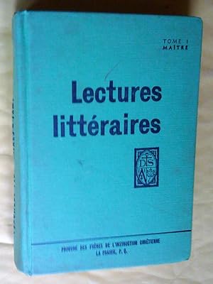 Le français par les textes. Lectures littéraires. Analyses des textes. Livre du maître, volume I