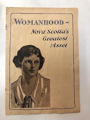 Womanhood - Nova Scotia's Greatest Asset
