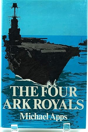 The Four Ark Royals