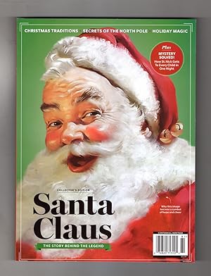 Santa Claus - The Story Behind the Legend. Collector's Edition, Centennial Living Magazine. Myste...