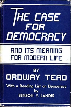 The Case For Democracy and Its Meaning for Modern Life [SIGNED, WITH LETTER]