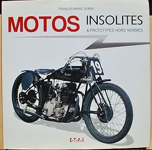 Motos insolites & prototypes hors normes