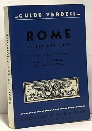 Rome et ses environs - Guide Verdesl - 6 plans 104 illustrations 4 planches couleurs