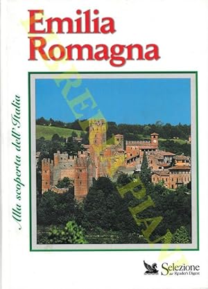 Alla scoperta dell'Italia. Emilia Romagna.