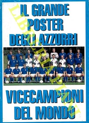 Il grande poster degli azzurri vicecampioni del mondo.