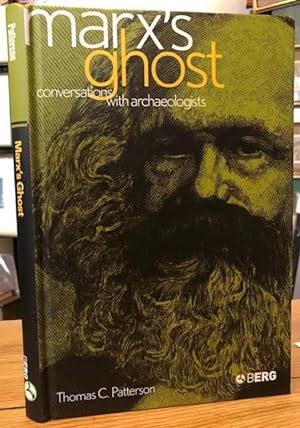 Marx's Ghost : Conversations with Archaeologists