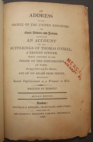 AN ADDRESS TO THE PEOPLE OF THE UNITED KINGDOMS OF GREAT BRITAIN AND IRELAND, CONTAINING AN ACCOU...