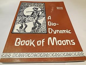 A Bio-Dynamic Book of Moons
