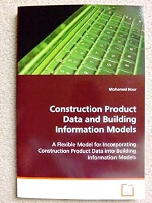 Construction Product Data and Building Information Models
