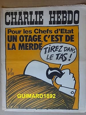 Charlie Hebdo n°95 11 septembre 1972 Pour les chefs d'Etat Un otage, c'est de la merde