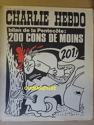 Charlie Hebdo n°135 18 juin 1973 Bilan de la Pentecôte : 200 cons de moins