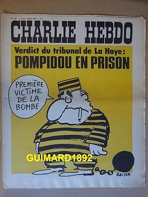 Charlie Hebdo n°137 2 juillet 1973 Verdict du tribunal de La Haye : Pompidou en prison