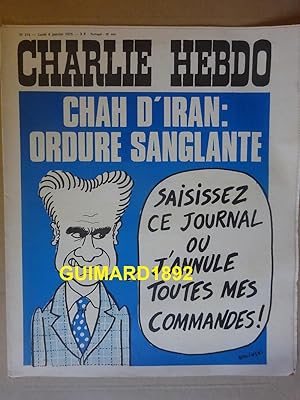 Charlie Hebdo n°216 6 janvier 1975 Chah d'Iran : ordure sanglante