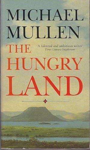 The Hungry Land [SIGNED]
