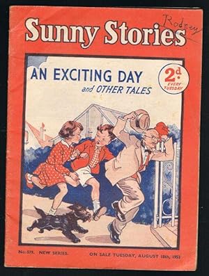 Sunny Stories: An Exciting Day & Other Tales (No. 579: New Series: Aug 18th, 1953)