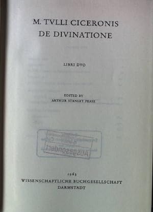 M. Tulli Ciceronis de Divinatione. Libri Duo