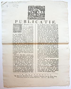 Pamphlet. Publicatie. De Staaten Generaal der vereenigde Nederlanden; allen den geenen die deesen...