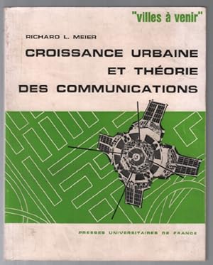 Croissance urbaine et théorie des communications