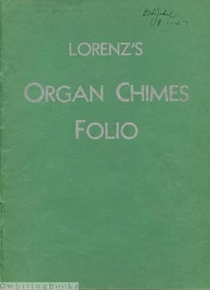 Lorenz's Organ Chimes Folio