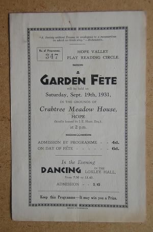 Garden Fete Programme. Sept, 19th 1931. Held in the Grounds of Crabtree Meadow House, Hope.