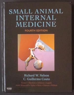 Small Animal Internal Medicine: Fourth Edition