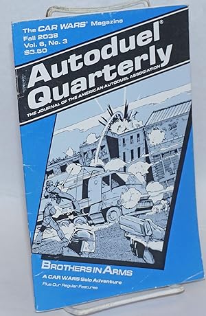 Autoduel quarterly: the journal of the American Autoduel Association. Vol. 6, no. 3 ("Fall 2038")