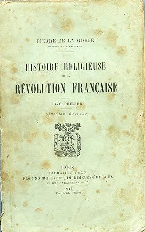 HISTOIRE RELIGIEUSE DE LA RÉVOLUTION FRANÇAISE
