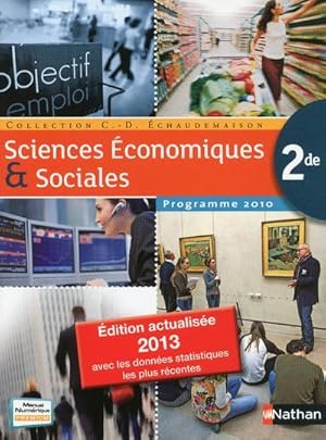 sciences économiques et sociales ; 2de ; programme 2010 ; format compact (édition 2013)