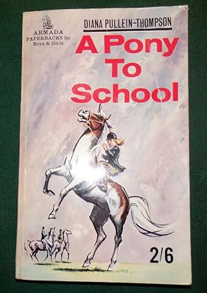 A Pony To School