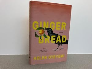 Gingerbread: A Novel ( signed & dated)