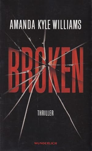 Broken : Thriller.