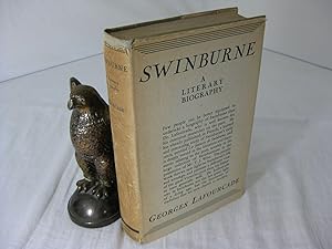 SWINBURNE; A Literary Biography