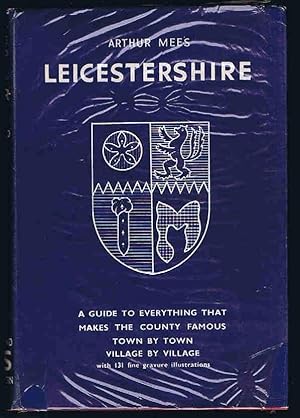 Leicestershire and Rutland (The King's England)