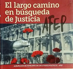 El largo camino en búsqueda de la Justicia