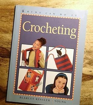 CROCHETING (Kids Can Do It Series)